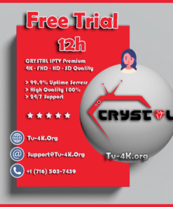 Crystal IPTv Free Trial 12H - Best IPTV Subscription