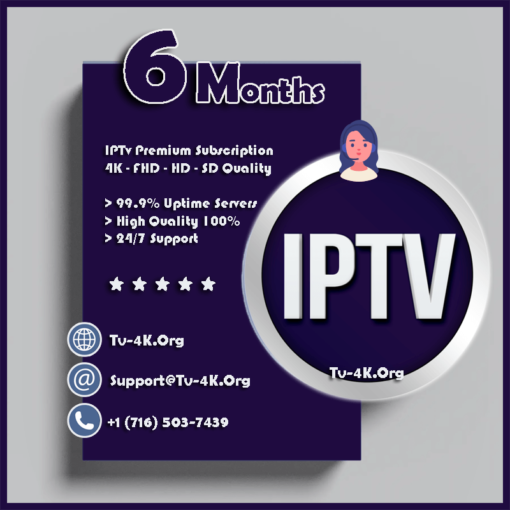 IPTV 6 Months Subscription - The Best IPTv Provider