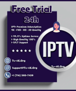 IPTv Free Trial 24H - The Best IPTv Provider