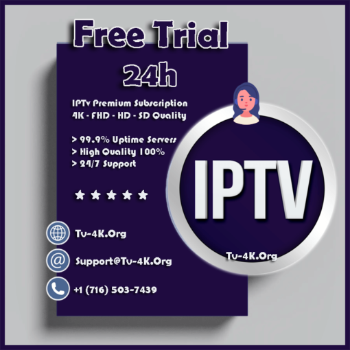 IPTv Free Trial 24H - The Best IPTv Provider