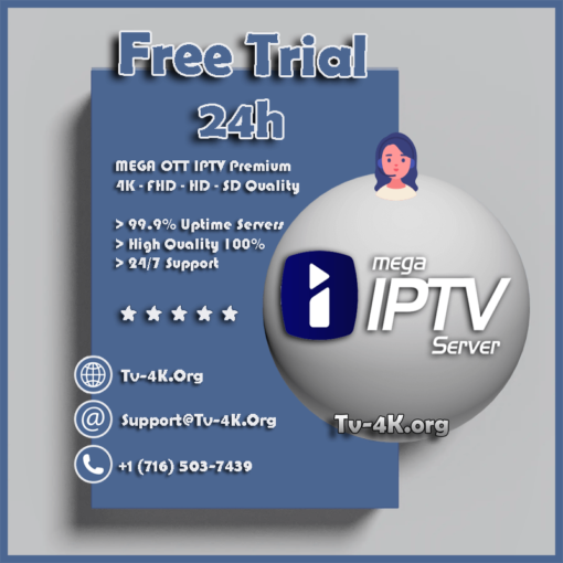 Mega Ott IPTv Free Trial 24h - IPTv Service Provider