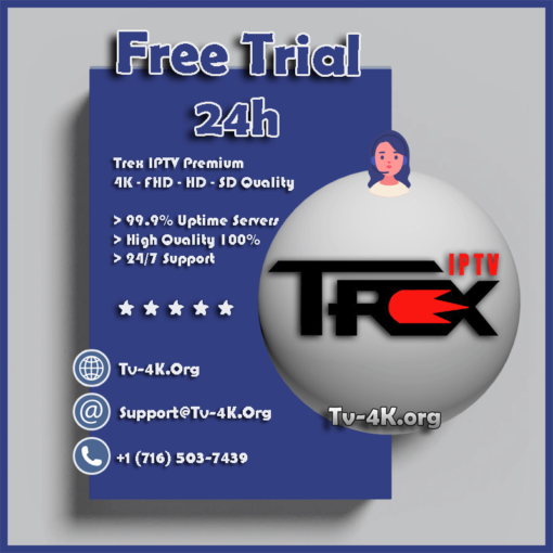 Trex IPTV Free Trial 24H - IPTV Service Provider