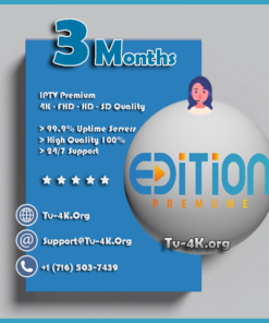 Edition Premium IPTV 3 Months IPTv Subscription